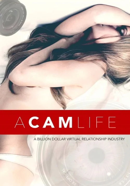 Download [18+] A Cam Life (2018) Full Movie In English 480p [250MB] | 720p [500MB] HDRip