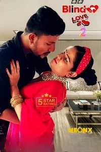 Download [18+] Blind Love 2 (2023) UNRATED Hindi NeonX Originals Short Film 480p | 720p WEB DL
