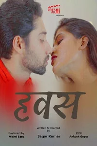 Download [18+] Hawas (2022) S01 {Episode 2} Hindi DreamsFilms WEB Series 720p WEB DL