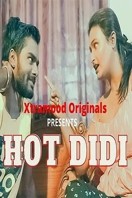 Download [18+] Hot Didi (2021) UNRATED Hindi XtraMood Short Film 480p | 720p | 1080p WEB DL