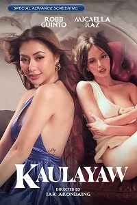 Download [18+] Kaulayaw (2024) UNRATED Tagalog Full Movie 480p | 720p WEB DL
