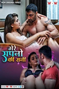 Download [18+] Mere Sapno Ki Rani (2023) S01 [Episode 1 To 3] Hindi WoW WEB Series 720p | 1080p WEB DL