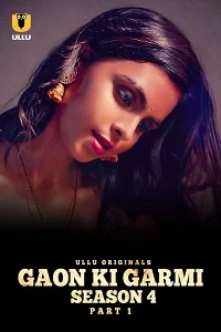 Download [18+] Palang Tod: Gaon Ki Garmi (2023) S04 Part 1 Hindi ULLU Originals Complete WEB Series 480p | 720p | 1080p WEB DL