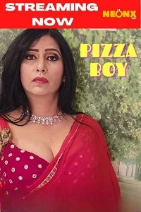 Download [18+] Pizza Boy (2022) UNRATED Hindi NeonX Originals Short Film 480p | 720p WEB DL
