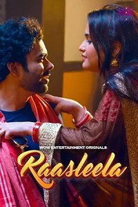 Download [18+] Rasaleela (2025) S01 [Episode 1 To 5] Hindi WoW WEB Series 720p | 1080p WEB DL