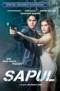 Download [18+] Sapul (2023) UNRATED Tagalog Full Movie 480p | 720p WEB DL