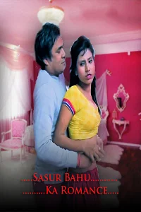 Download [18+] Sasur Bahu Ka Romance (2022) UNRATED Hindi Short Film 480p | 720p | 1080p WEB DL