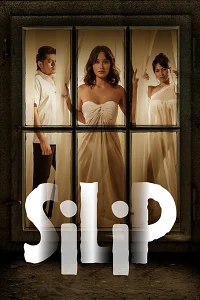 Download [18+] Silip (2024) UNRATED Tagalog Full Movie 480p | 720p WEB DL