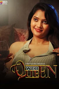 [18+] Web Queen (2026) S01 [Episode 1 To 6] Hindi 9RedMovies WEB Series 720p | 1080p WEB DL