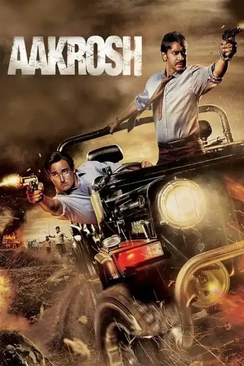 Download Aakrosh (2010) Hindi Full Movie 480p [400MB] | 720p [1.2GB]