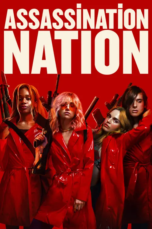 Download Assassination Nation (2018) Dual Audio {Hindi English} 480p [400MB] | 720p [1GB] | 1080p [2.3GB]