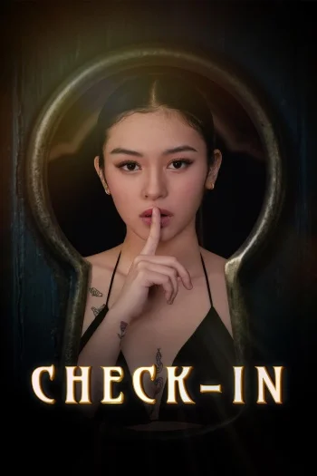 Check In (2026) Tagalog Adult Full Movie WEB DL 720p [630MB] | 1080p [1.3GB] | Free Download