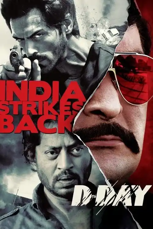 Download D Day (2013) Hindi Full Movie 480p [400MB] | 720p [1GB] | 1080p [4.4GB]