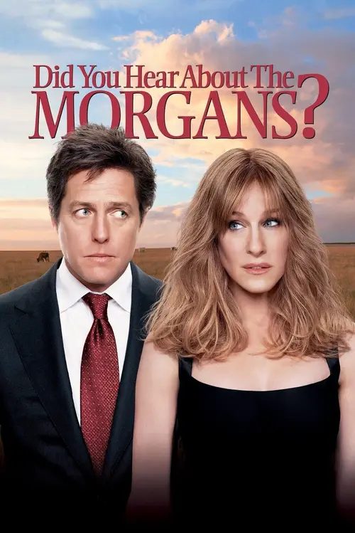 Download Did You Hear About the Morgans? (2009) BluRay Dual Audio {Hindi English} 480p [350MB] | 720p [950MB] | 1080p [2.2GB]