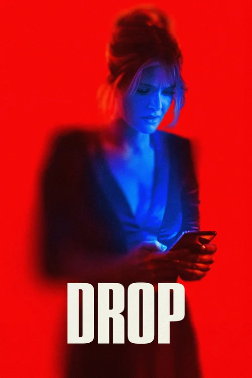 Download Drop (2025) WEB DL Dual Audio {Hindi English} 480p [350MB] | 720p [800MB] | 1080p [3.9GB] 2160p [10.8GB] 4K SDR