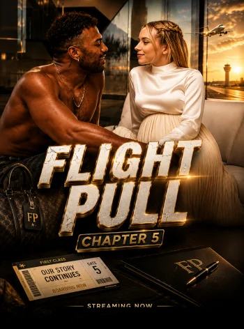 Flight Pull Chapter 5 (2026) Blacked English Adult Short Film 720p WEB DL [400MB] | Free Download