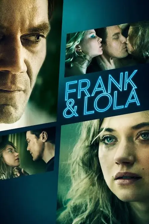 Download Frank & Lola (2016) BluRay {English With Subtitles} Full Movie 480p [300MB] | 720p [800MB] | 1080p [1.6GB]