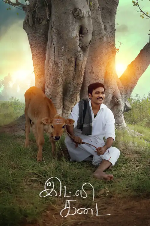 Download Idli Kadai (2025) Dual Audio [Hindi + Tamil] WeB DL 480p [450MB] | 720p [1.1GB] | 1080p [2.9GB] 2160p 4K [6.3GB]