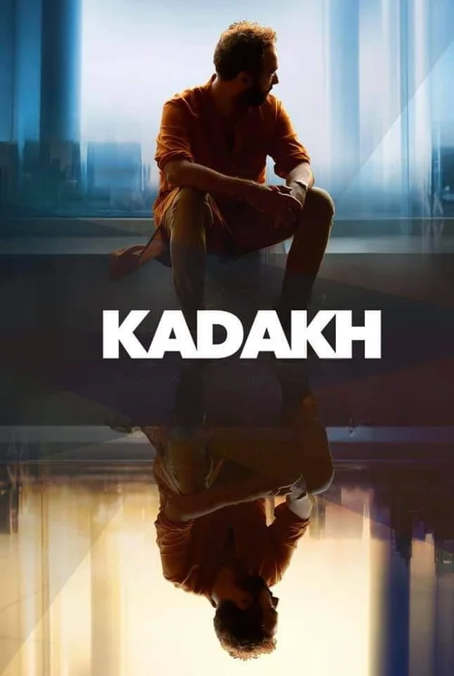 Download Kadakh (2019) Hindi Full Movie 480p [300MB] | 720p [750MB] | 1080p [1.5GB] WEB DL