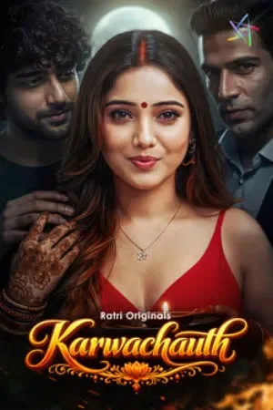 Karwachauth (2026) S01 Part 1 Hindi Ratri Complete Web Series 480p | 720p | 1080p WEB DL | Free Download