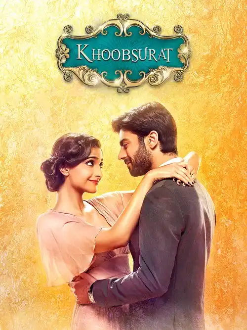 Download Khoobsurat (2014) Hindi Full Movie 480p [400MB] | 720p [900MB] | 1080p [2GB]