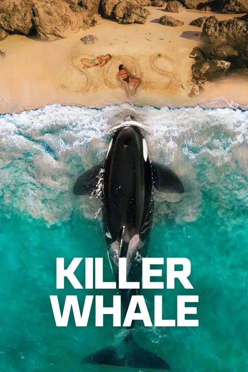 Download Killer Whale (2026) WEB DL {English With Subtitles} Full Movie 480p [250MB] | 720p [700MB] | 1080p [1.7GB]