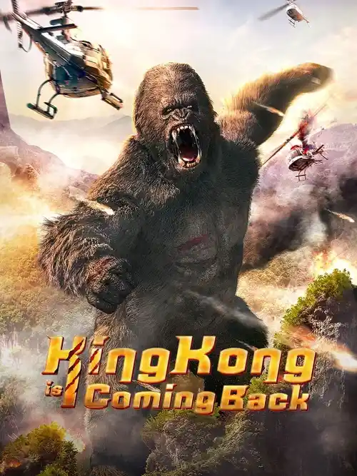 Download King Kong is Coming Back (2024) HC HDRip {Hindi + Multi Audio} 480p [330MB] | 720p [750MB] | 1080p [1.2GB]