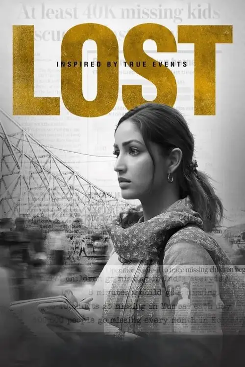 Download Lost (2023) Hindi ZEE5 WEB DL 480p [380MB] | 720p [750MB] | 1080p [1.4GB] | 2160p 4K