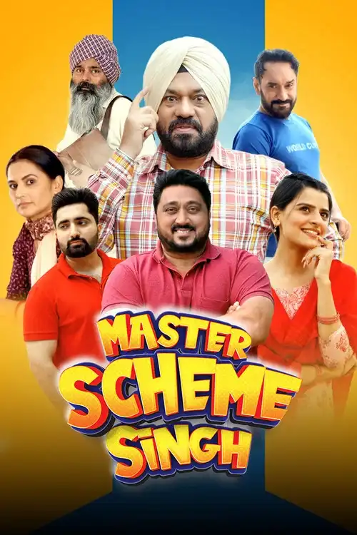 Download Master Scheme Singh (2025) Punjabi Full Movie 480p [440MB] | 720p [1.2GB] | 1080p [2.5GB] DS4K WEB DL
