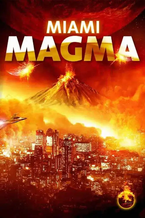 Download Miami Magma (2011) Dual Audio {Hindi English} 480p [300MB] | 720p [1.2GB]