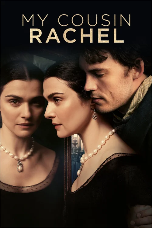 Download My Cousin Rachel (2017) BluRay Dual Audio {Hindi English} 480p [350MB] | 720p [1.1GB] | 1080p [1.8GB]
