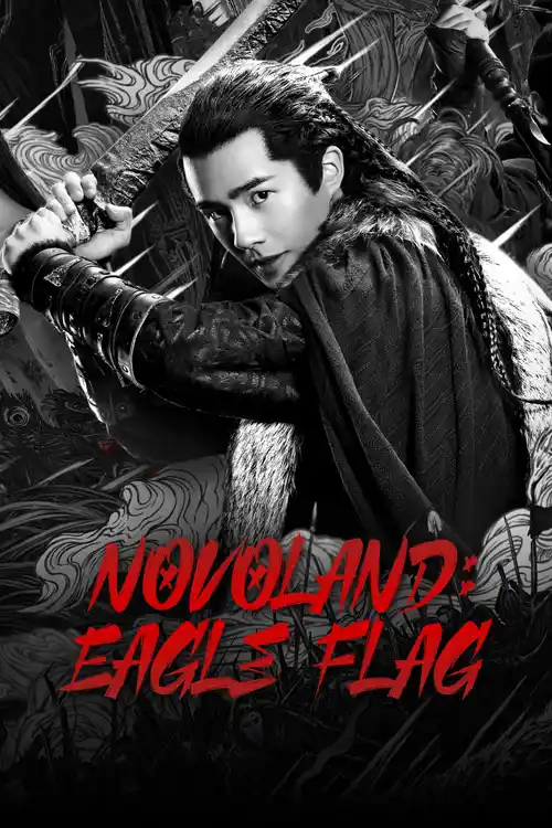 Download Novoland: Eagle Flag (Season 1 ) [01 56 Episode Added !] Hindi Dubbed (ORG) 480p | 720p WEB DL