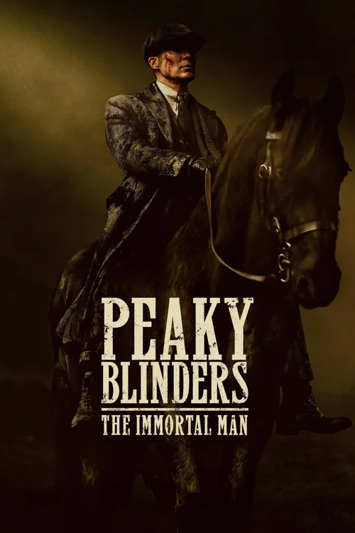 Download Peaky Blinders: The Immortal Man (2026) WEB DL Dual Audio {Hindi English} 480p [455MB] | 720p [1.2GB] | 1080p [2.7GB] & 2160p 4K SDR – NetFlix Film