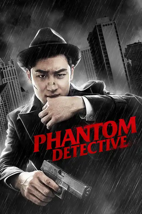 Download Phantom Detective (2016) Blu Ray Dual Audio {Hindi Chinese} 480p [500MB] | 720p [1.2GB] | 1080p [2.2GB]