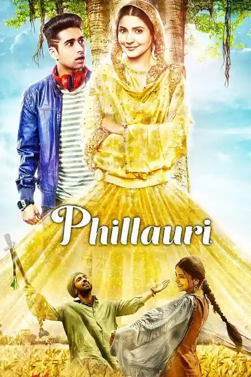 Download Phillauri (2017) BluRay Hindi [DD5.1] Full Movie 480p [400MB] | 720p [1.3GB] | 1080p [4GB]
