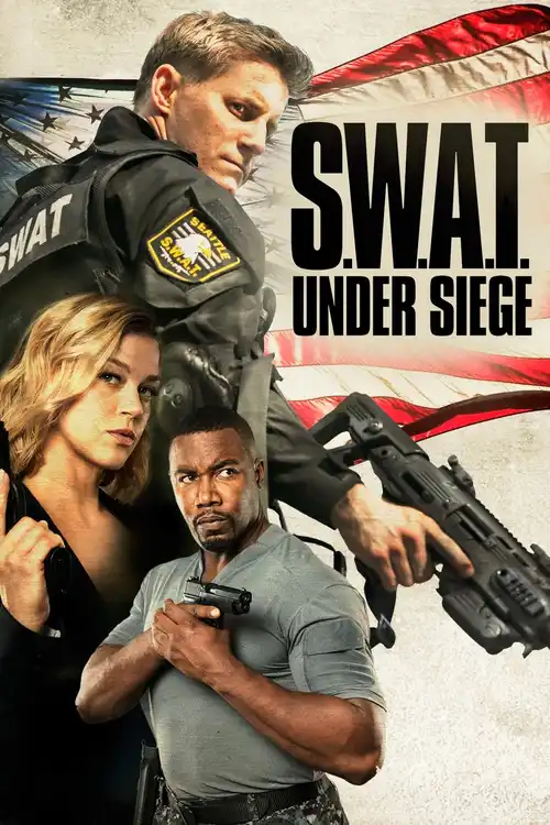 Download S.W.A.T.: Under Siege (2017) Dual Audio {Hindi English} 480p [400MB] | 720p [900MB] | 1080p [1.5GB]