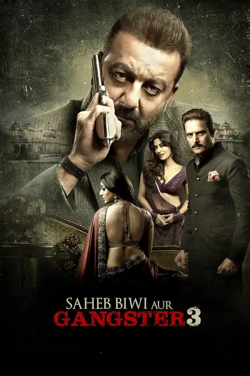 Download Saheb Biwi Aur Gangster 3 (2018) Hindi WEB DL Full Movie 480p [300MB] | 720p [1.3GB] | 1080p [2.6GB]
