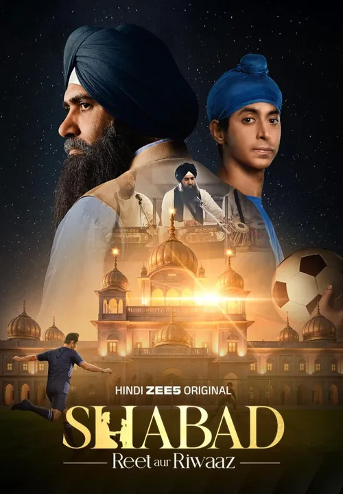 Download Shabad – Reet aur Riwaaz (Season 1) Hindi DD5.1 Zee5 Complete Web Series 480p | 720p | 1080p WEB DL