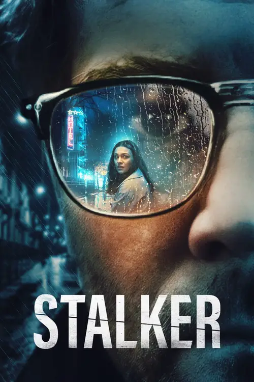 Download Stalker (2022) WEB DL {English With Subtitles} Full Movie 480p [300MB] | 720p [800MB] | 1080p [2GB]