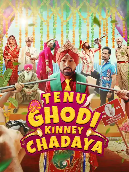 Download Tenu Ghodi Kine Chadayea (2025) WEB DL {Punjabi DD5.1} Full Movie 480p [340MB] | 720p [880MB] | 1080p [2GB]