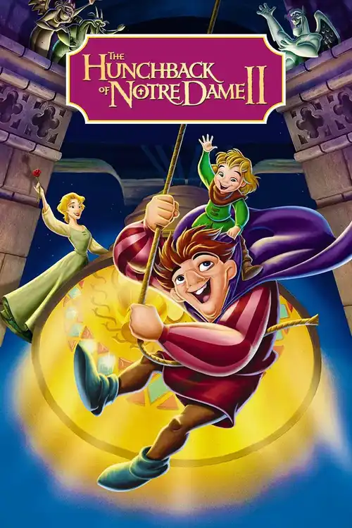 Download The Hunchback of Notre Dame II (2002) Dual Audio {Hindi English} BluRay 480p [250MB] | 720p [650MB] | 1080p [1.4GB]