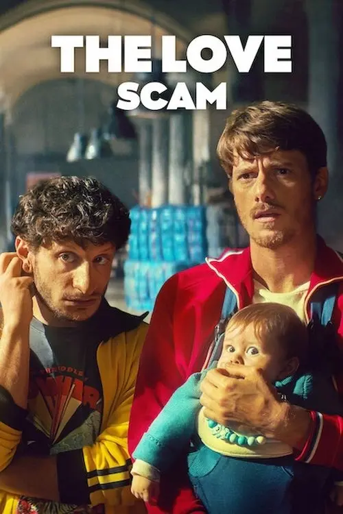 Download The Love Scam (2025) WEB DL Dual Audio {Hindi English} 480p [360MB] | 720p [1.1GB] | 1080p [4.4GB]