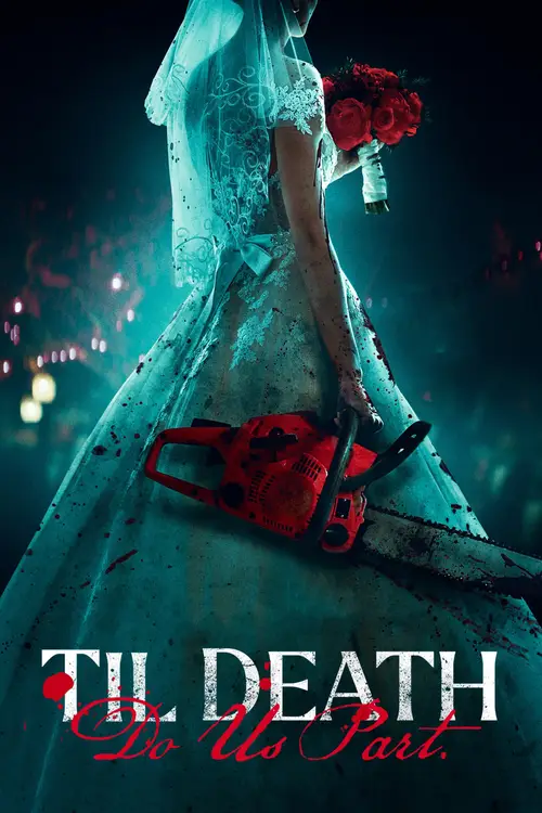 Download Til Death Do Us Part (2023) WEB DL {English With Subtitles} Full Movie 480p [350MB] | 720p [900MB] | 1080p [2.2GB]