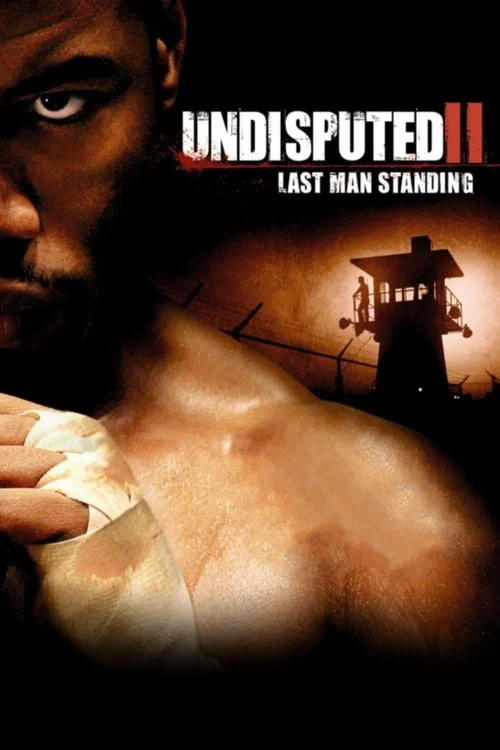 Download Undisputed 2: Last Man Standing (2006) Dual Audio {Hindi English} 480p [400MB] | 720p [1GB] | 1080p [2GB]