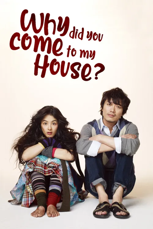 Download Why Did You Come to My House? (2009) WEB DL Dual Audio {Hindi Korean} 480p [350MB] | 720p [950MB] | 1080p [2.2GB]