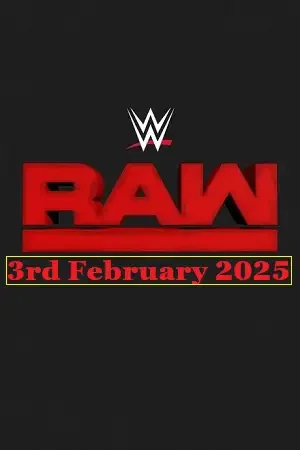 Download WWE Monday Night Raw (3rd February 2025) Hindi | English Full WWE Show 480p 720p 1080p WEB DL