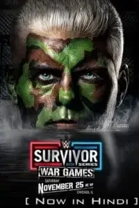 Download WWE Survivor Series WarGames (November 25th – 2023) Dual Audio {Hindi English} WWE Special Show 480p [1.9GB] | 720p [2.6GB] | 1080p [3.8GB] HDRip